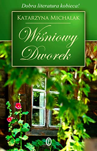 Wi?niowy Dworek