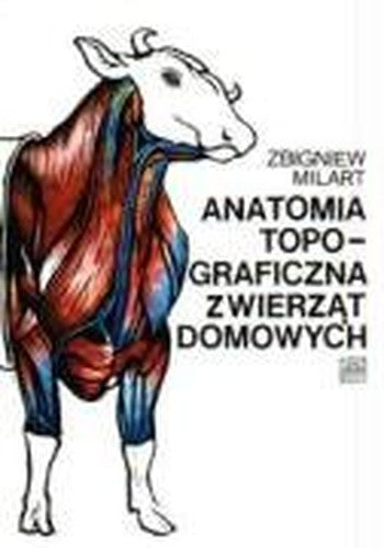 Anatomia topograficzna zwierzat
