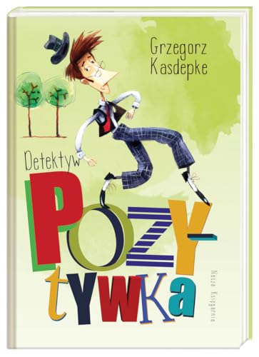 Detektyw Pozytywka (Polish Edition)