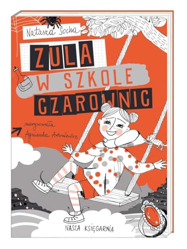 Zula w szkole czarownic (CZARODZIEJKA ZULA)