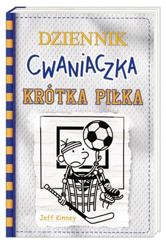 Dziennik cwaniaczka Krótka piłka