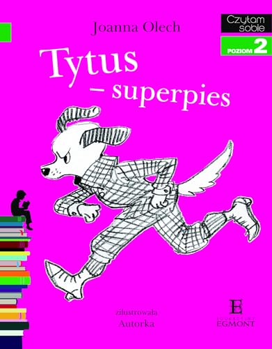 Czytam sobie Tytus superpies