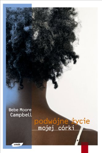 Podwójne życie mojej córki