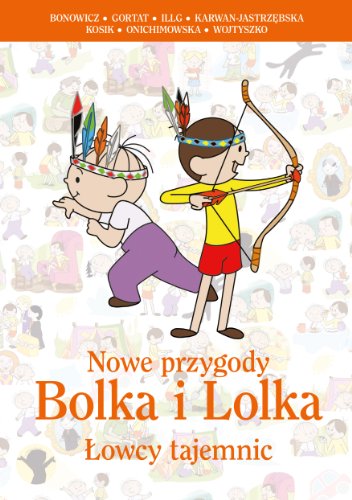 Nowe przygody Bolka i Lolka. Lowcy tajemnic