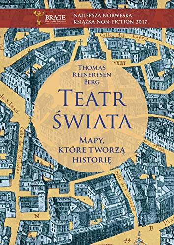 Teatr swiata Mapy ktore tworza historie
