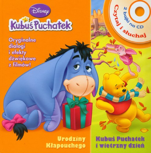Kubus Puchatek i wietrzny dzien Urodziny Klapouchego Czytaj i sluchaj + CD