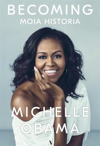 Becoming. Moja historia (Polish Edition)