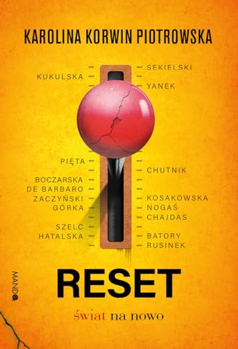 Reset: ?wiat na nowo