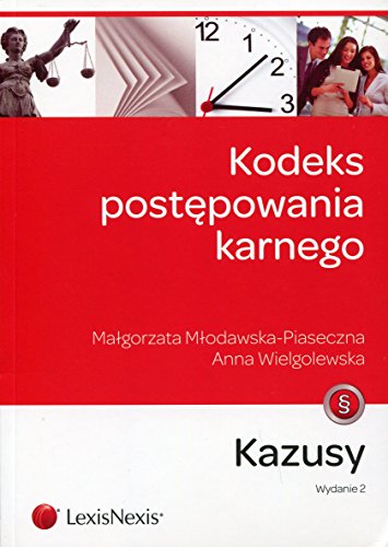 Kodeks postepowania karnego Kazusy (KAZUSY I ?WICZENIA)