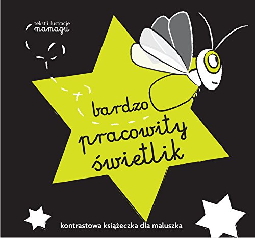 Robaczki. Bardzo pracowity ?wietlik