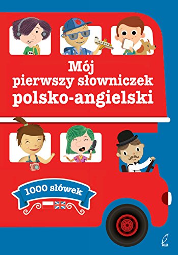 Moj pierwszy slowniczek polsko-angielski