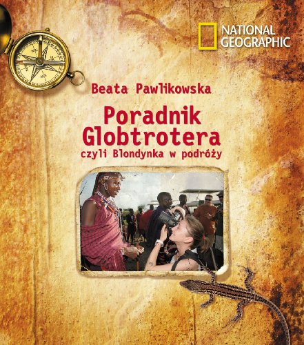 Poradnik globtrotera czyli blondynka w podróży