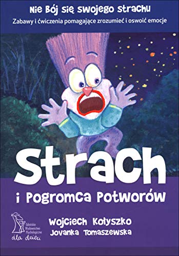 Strach i pogromca potworow