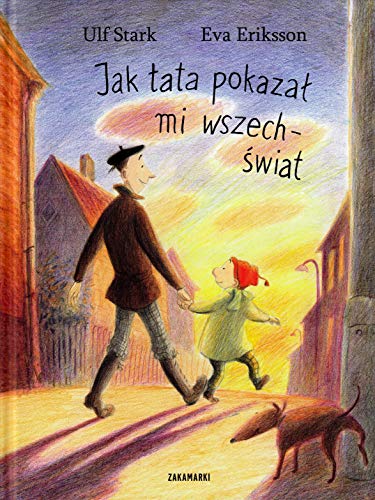 Jak tata pokaza? mi wszech?wiat