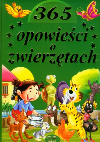 365 Opowiesci o zwierzetach