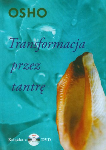 Transformacja przez tantr? z p?yt? DVD