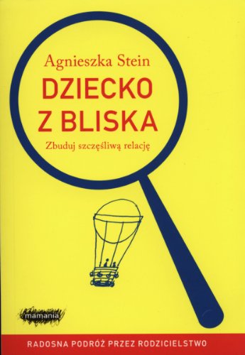 Dziecko z bliska (Polish Edition)