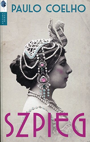 SZPIEG (in Polish Language) by Paulo Coelho