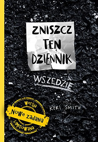 Zniszcz ten dziennik wszedzie (Polish Edition)