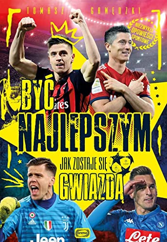 By? najlepszym Jak zostaje si? gwiazd?