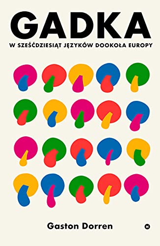 Gadka W sześćdziesiąt języków dookoła Europy