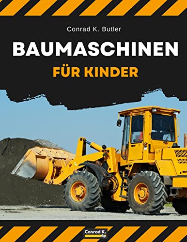 Baumaschinen für Kinder