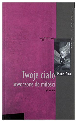 Twoje Cialo Stworzone Do Milosci Cz 1