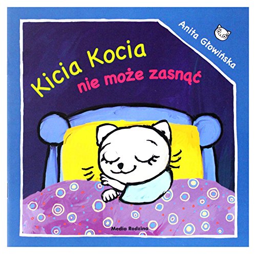 Kicia Kocia nie moze zasnac