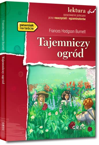 Tajemniczy ogród: Lektura z opracowaniem