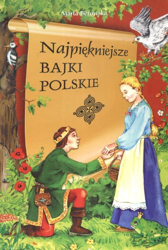 Najpi?kniejsze bajki polskie