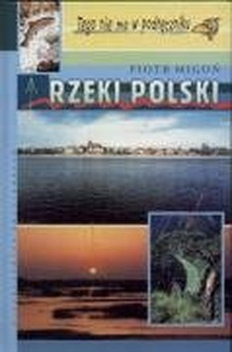 Rzeki Polski (TEGO NIE MA W PODR?CZNIKU)