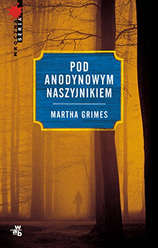 Pod Anodynowym Naszyjnikiem (MROCZNA SERIA)