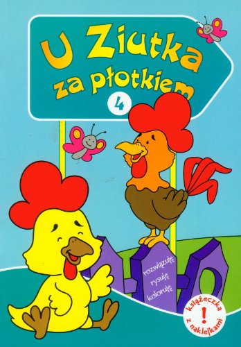 U Ziutka za p?otkiem 4