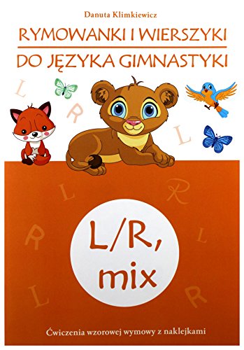 Rymowanki i wierszyki do języka gimnastyki L/R, mix