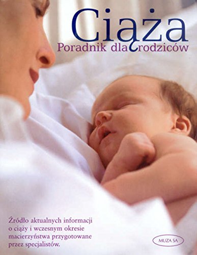 Ciaza Poradnik dla rodzicow