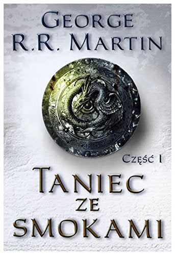 Taniec ze smokami. Czesc 1 (polish)