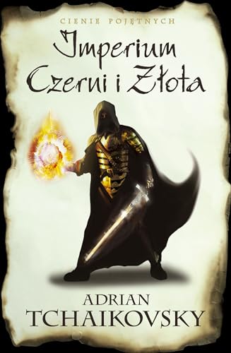 Imperium Czerni i Z?ota (CIENIE POJ?TNYCH)