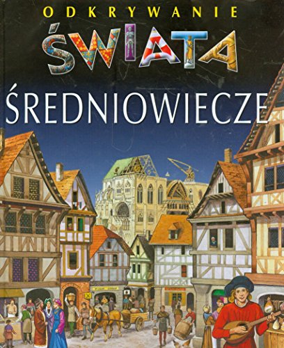 ?redniowiecze Odkrywanie ?wiata