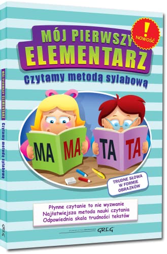 Moj pierwszy elementarz Czytamy metoda sylabowa