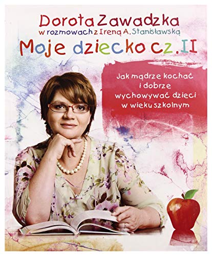 Moje dziecko. Czesc II (Polska wersja jezykowa)