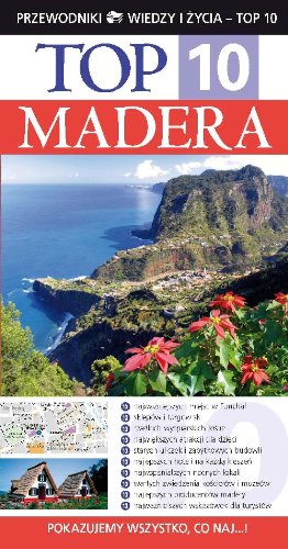 TOP 10 Madera (PRZEWODNIKI WIEDZY I ?YCIA)