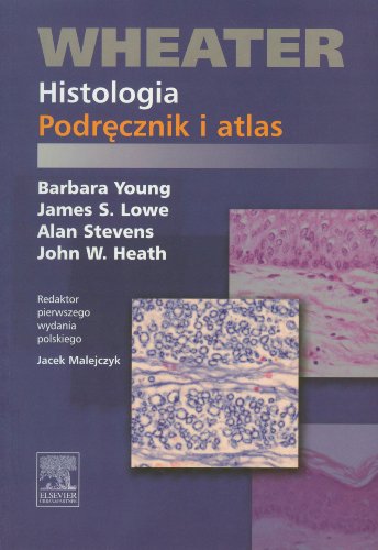 Wheater Histologia Podrecznik i atlas