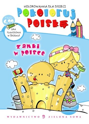 Pokoloruj Polsk? Zamki w Polsce: Kolorowanka dla dzieci