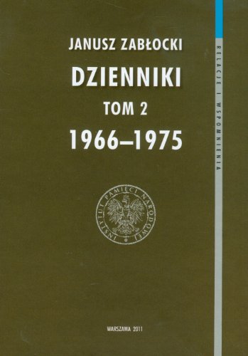 Dzienniki 1966-1975 Tom 2 (RELACJE I WSPOMNIENIA)
