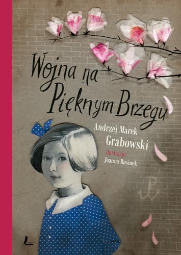 Wojna na Pieknym Brzegu