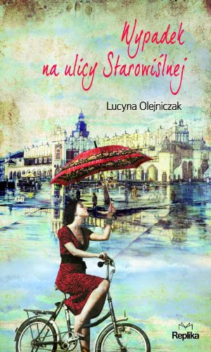 Wypadek na ulicy Starowi?lnej