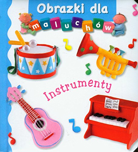 Instrumenty. Obrazki dla maluchow (polish)