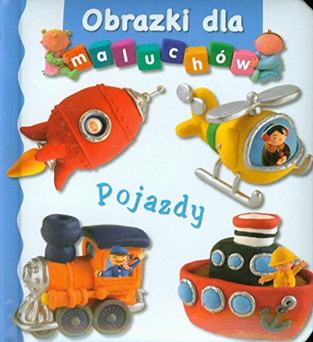 Pojazdy. Obrazki dla maluchow (polish)