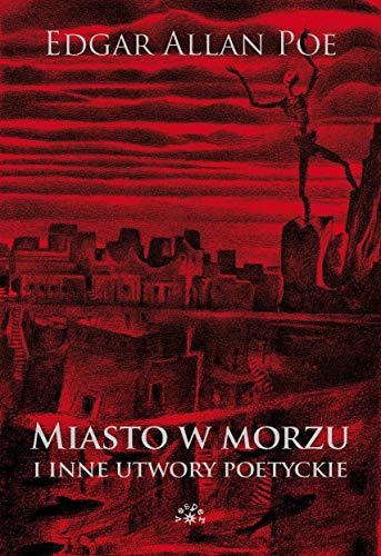 Miasto w morzu i inne utwory poetyckie