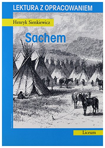 Sachem. Lektura z opracowaniem (polish)